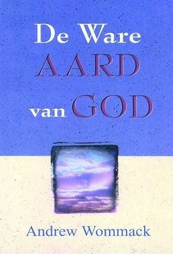De ware aard van God, Boeken, Ophalen of Verzenden, Zo goed als nieuw, Andrew Wommack, Christendom | Katholiek