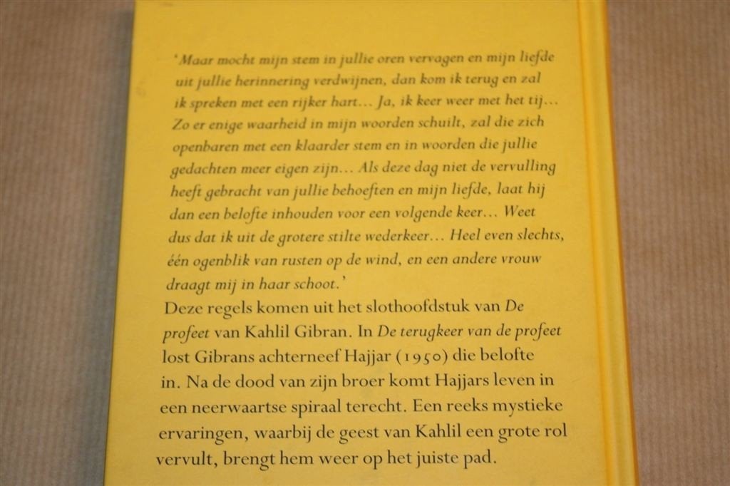 De Terugkeer van de Profeet — Hajjar Gibran, Ophalen of Verzenden, Gelezen, Overige onderwerpen, Achtergrond en Informatie