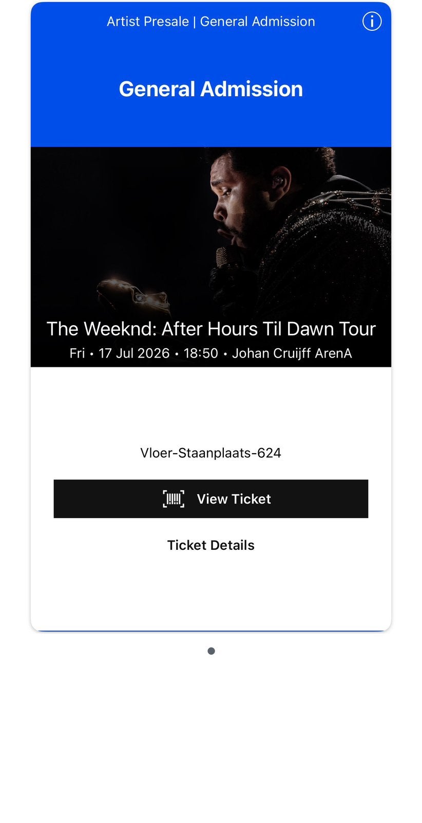 The Weeknd 17 juli Staanplaatsen, Tickets en Kaartjes, Concerten | Overige, Eén persoon, Juli
