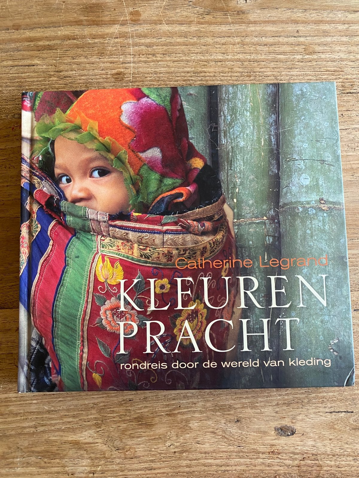 Catharine Legrand / Oxfam / Kleurenpracht, Ophalen of Verzenden, Zo goed als nieuw, Overige onderwerpen