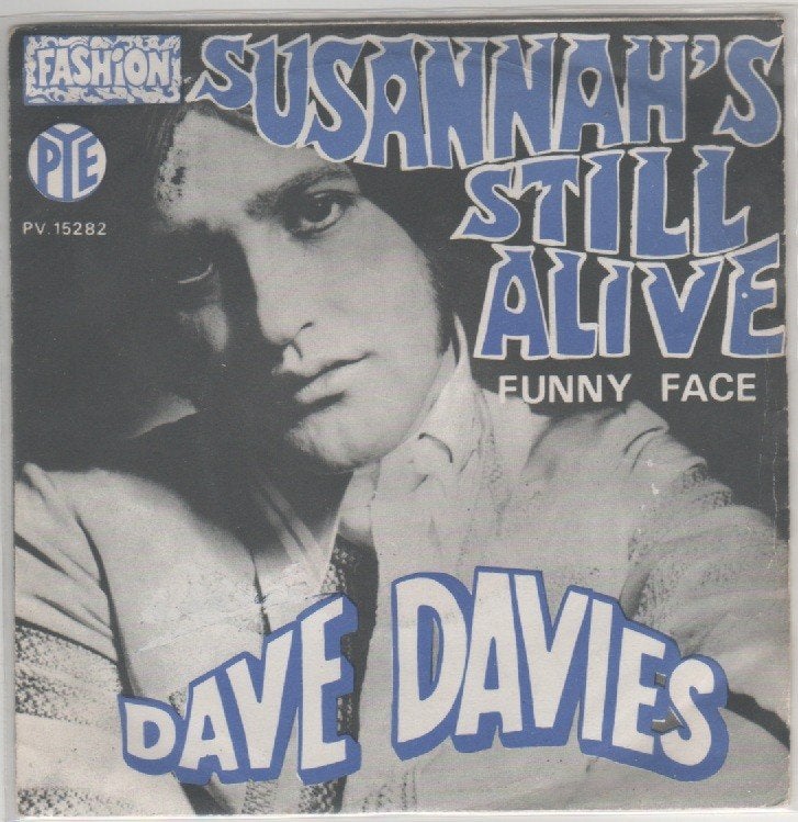 The Kinks- Dave Davies- Susannah' s Still Alive