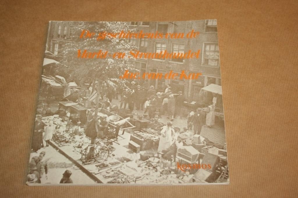De geschiedenis van de Markt- en Straathandel, Ophalen of Verzenden, Gelezen