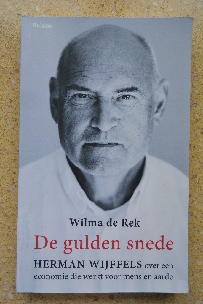 De gulden snede Herman Wijffels over economie Wilma de Rek, Ophalen of Verzenden, Gelezen, Wilma de Rek