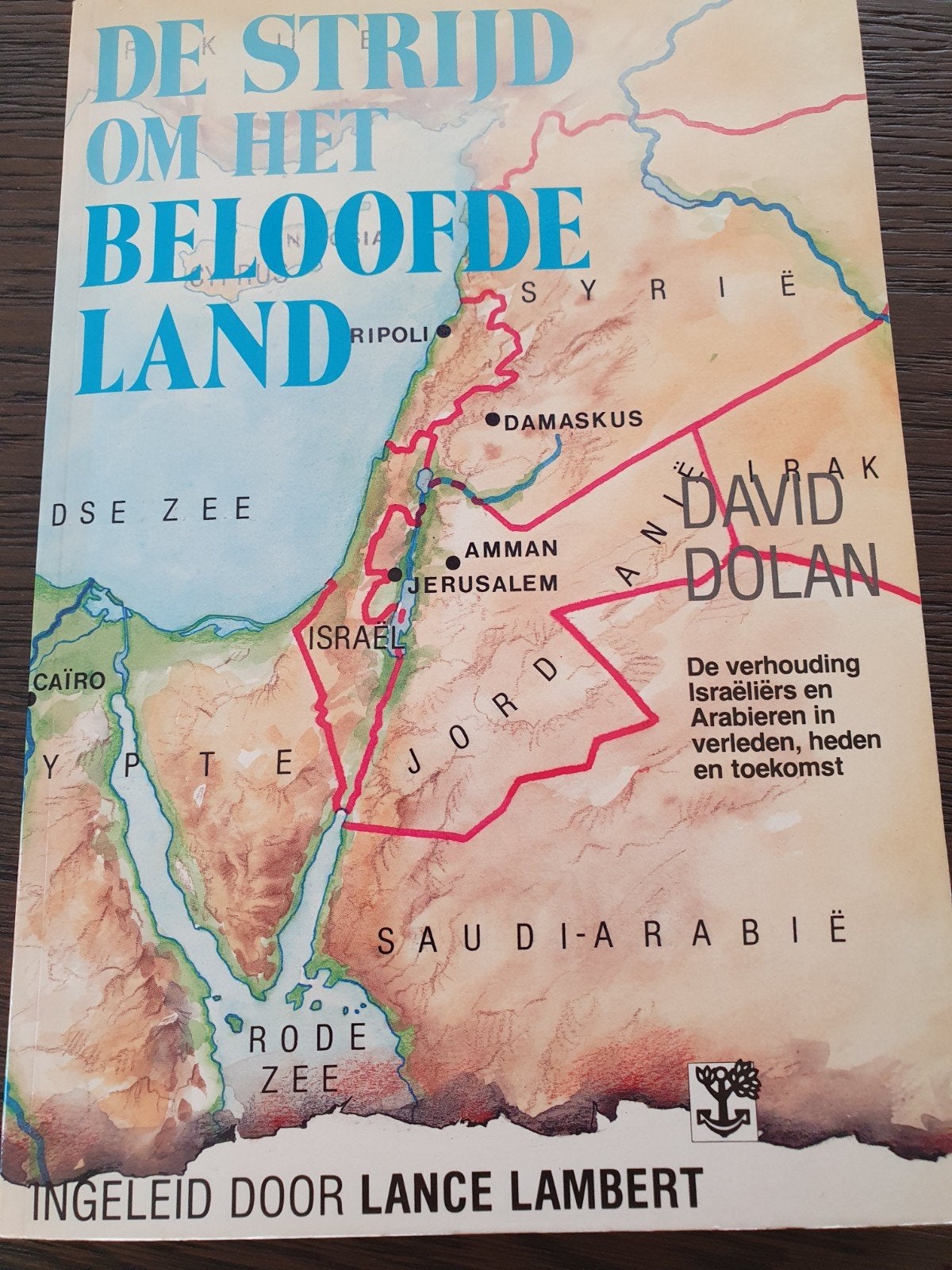 De Strijd om het Beloofde Land - David Dolan, Ophalen of Verzenden, Gelezen, David Dolan