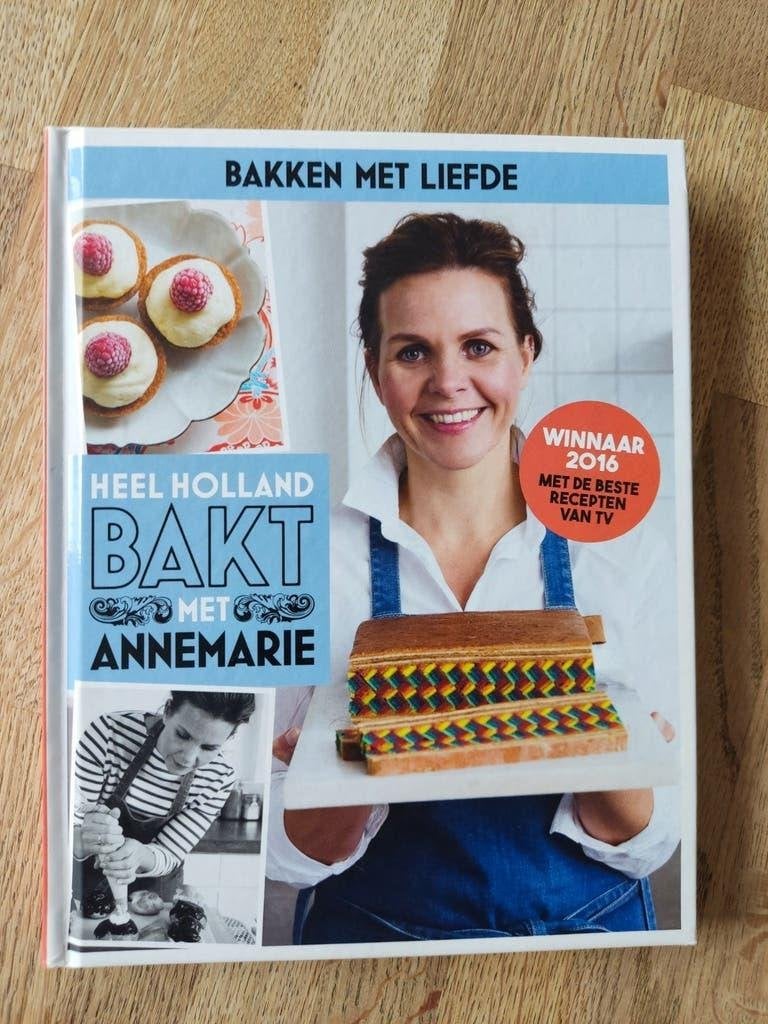 HEEL HOLLAND BAKT MET ANNEMARIE, BAKKEN MET LIEFDE., Boeken, Kookboeken, Taart, Gebak en Desserts, Annemarie Pronk, Ophalen of Verzenden
