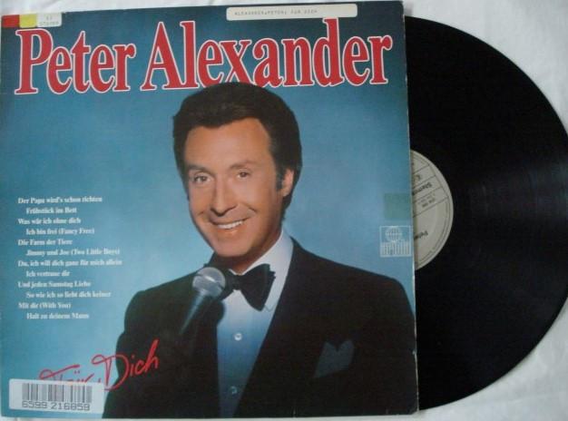 Peter Alexander - Für dich, Ophalen of Verzenden, 1980 - 1989, Gebruikt, 12 inch