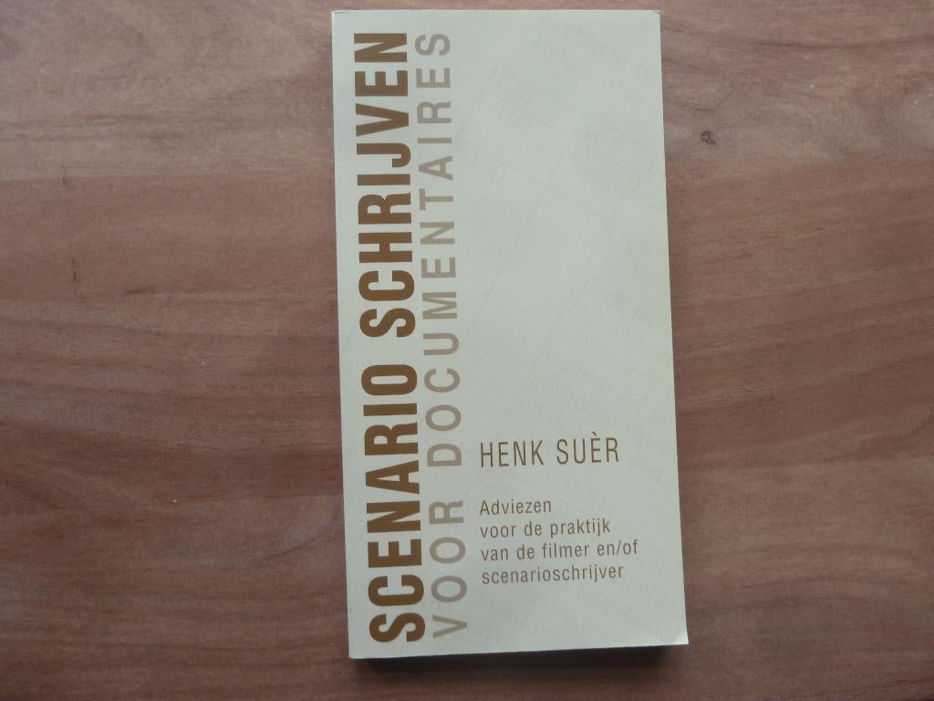 Henk Suèr - Scenario Schrijven Voor Documentaires, Boeken, Ophalen of Verzenden, Zo goed als nieuw