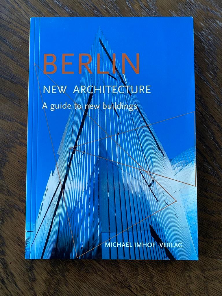 Berlijn Nieuwe Architectuur: Gids voor Gebouwen 1989-2002, Ophalen of Verzenden, Gelezen, Architectuur algemeen