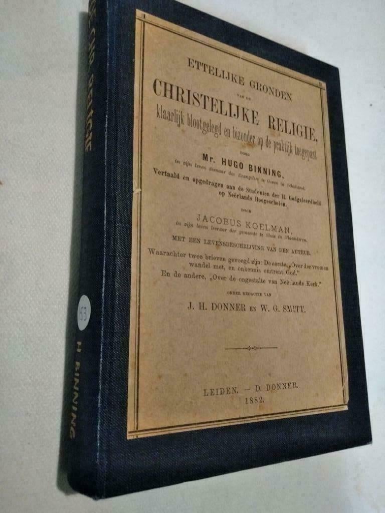 Nr. 1068 Hugo Binning, Ettelijke gronden Christelijke Religi, Antiek en Kunst, Ophalen of Verzenden, Hugo Binning