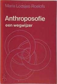 anthroposofie een wegwijzer, Boeken, Ophalen of Verzenden, Zo goed als nieuw, Spiritualiteit algemeen, Overige typen