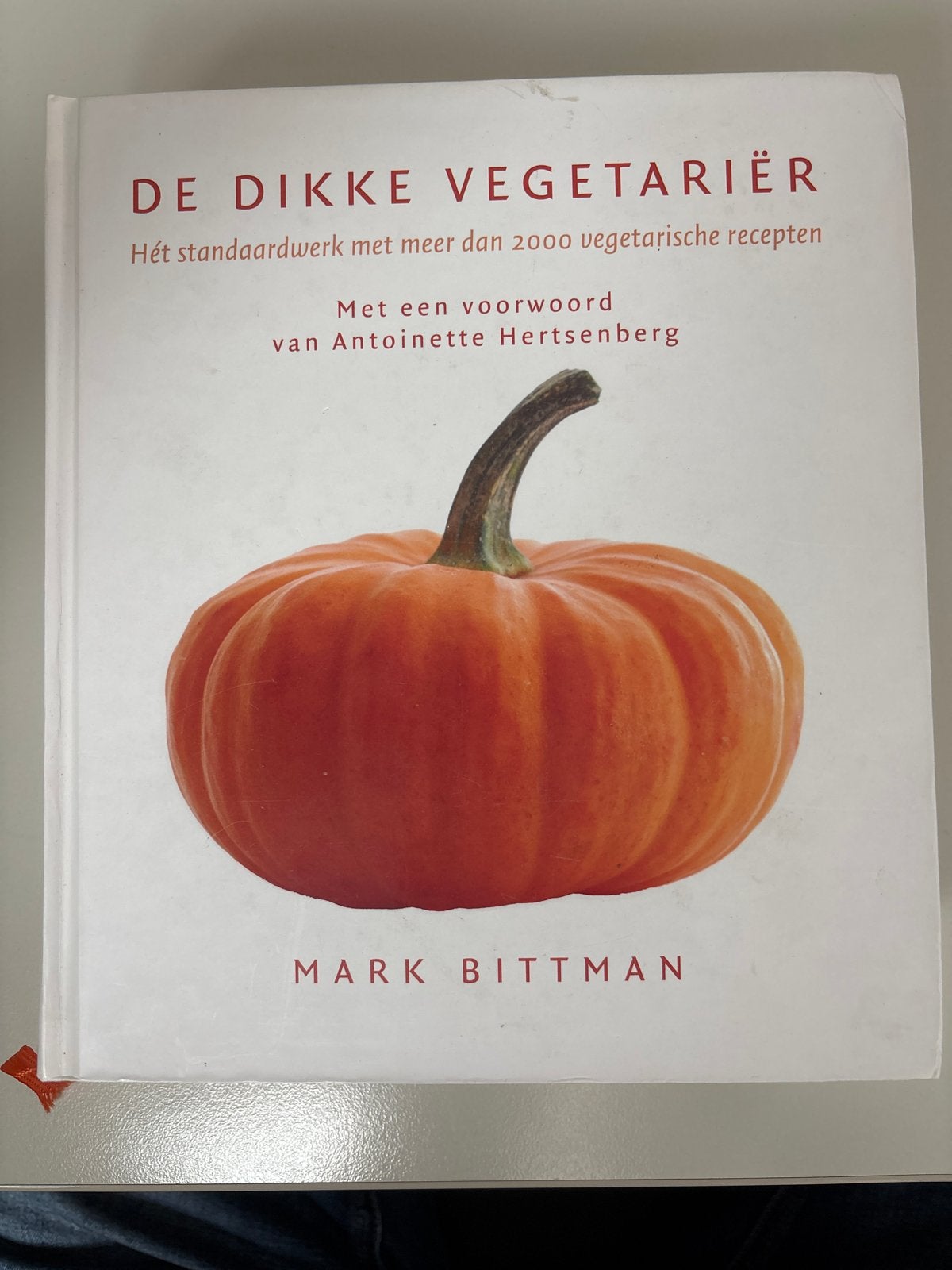 De Dikke Vegetariër - Mark Bittman (kookboek), Boeken, Gelezen, Voorgerechten en Soepen, Ophalen of Verzenden, Gezond koken