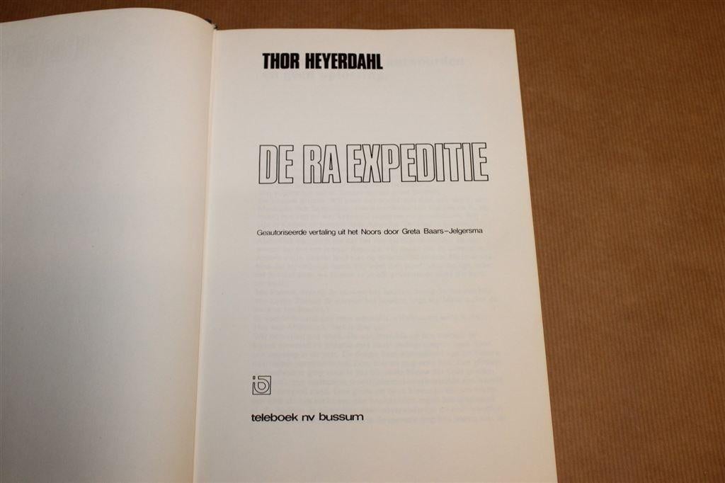 De Ra Expeditie — Thor Heyerdahl Atlantische Reis [1970], Boeken, Ophalen of Verzenden, Gelezen, Europa