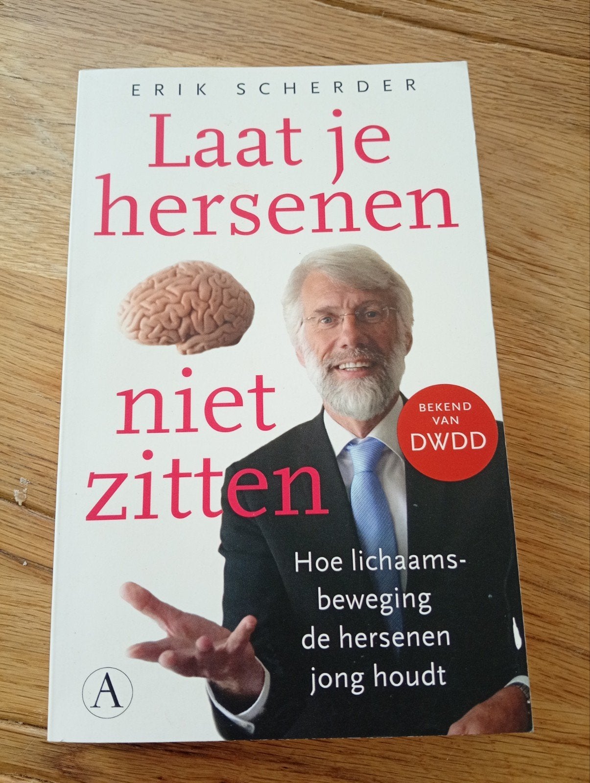 Laat je hersenen niet zitten - Erik Scherder, Boeken, Ophalen of Verzenden