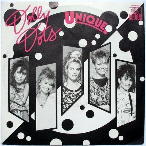 Single (1985) the Dolly Dots - Unique (Ariola 107.860), Gebruikt, 7 inch, Ophalen of Verzenden, Overige typen