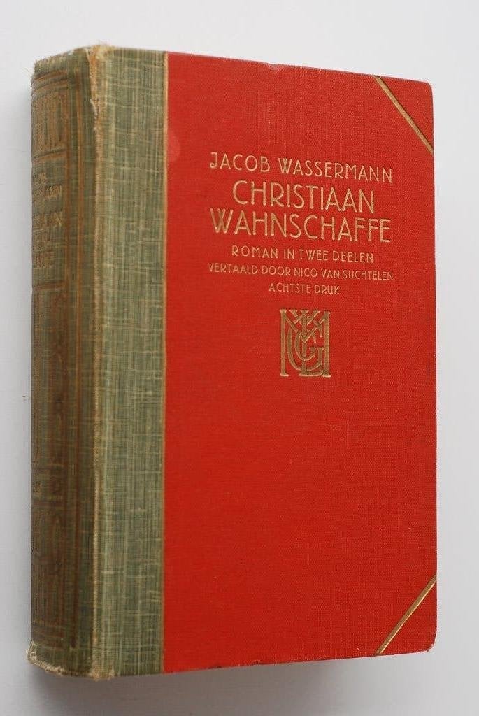 Christiaan Wahnschaffe Jakob Wassermann (1930) Moet nu weg!, Verzenden, Jacob Wassermann