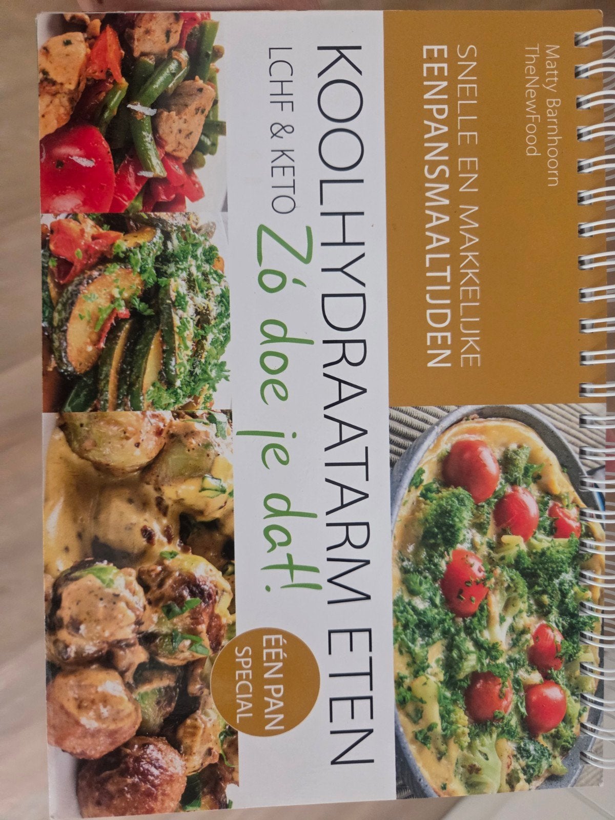 The new Food, koolhydraatarm. Eenpansmaaltijden, Verzenden, Matty Barnhoorn, Gezond koken, Overige gebieden