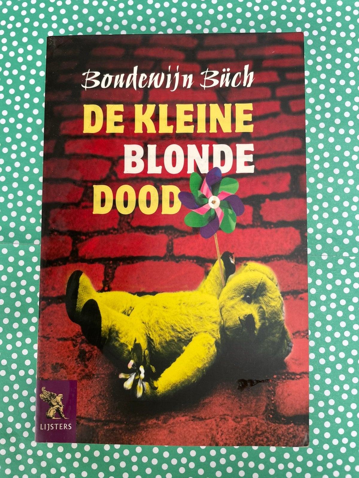 De kleine blonde dood, door Boudewijn Büch, Ophalen of Verzenden, Zo goed als nieuw, Nederland
