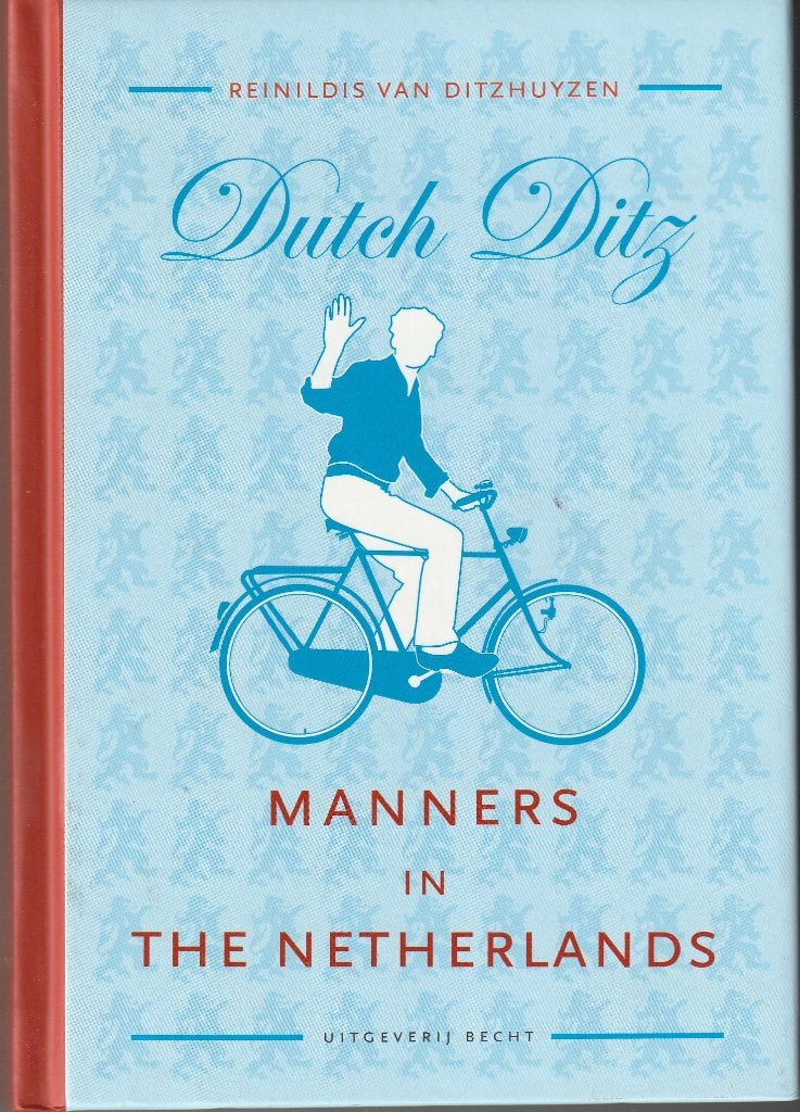 Reinaldis van Ditzhuyzen, Dutch Ditz – manners in Holland, Ophalen of Verzenden, Gelezen