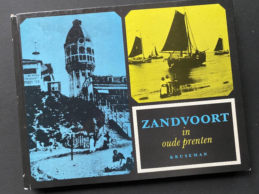 Zandvoort in oude prenten / 1968, Ophalen of Verzenden, 20e eeuw of later, Gelezen