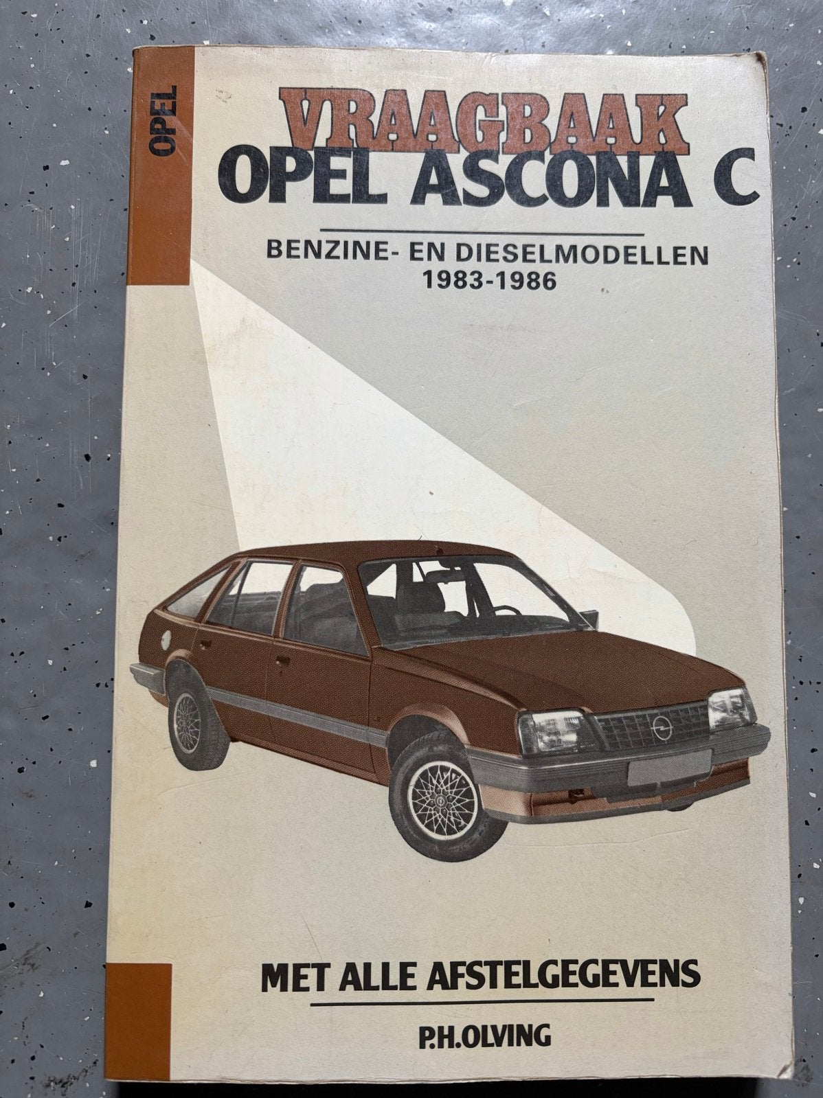 Vraagbaak Opel Ascona C Benzine- en Dieselmodellen, Ophalen of Verzenden