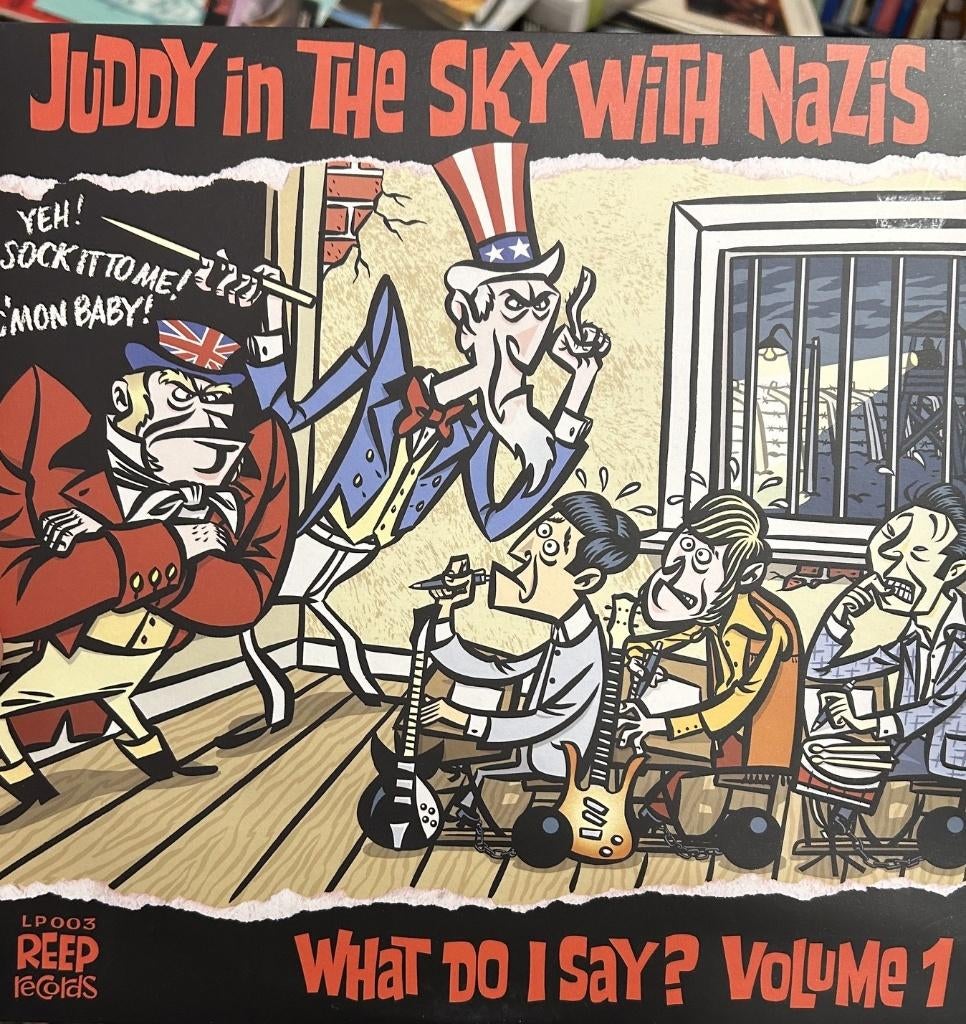 Juddy in the sky with nazis: What do I say ?( 60's garage), Ophalen of Verzenden, Zo goed als nieuw, 12 inch, Alternative