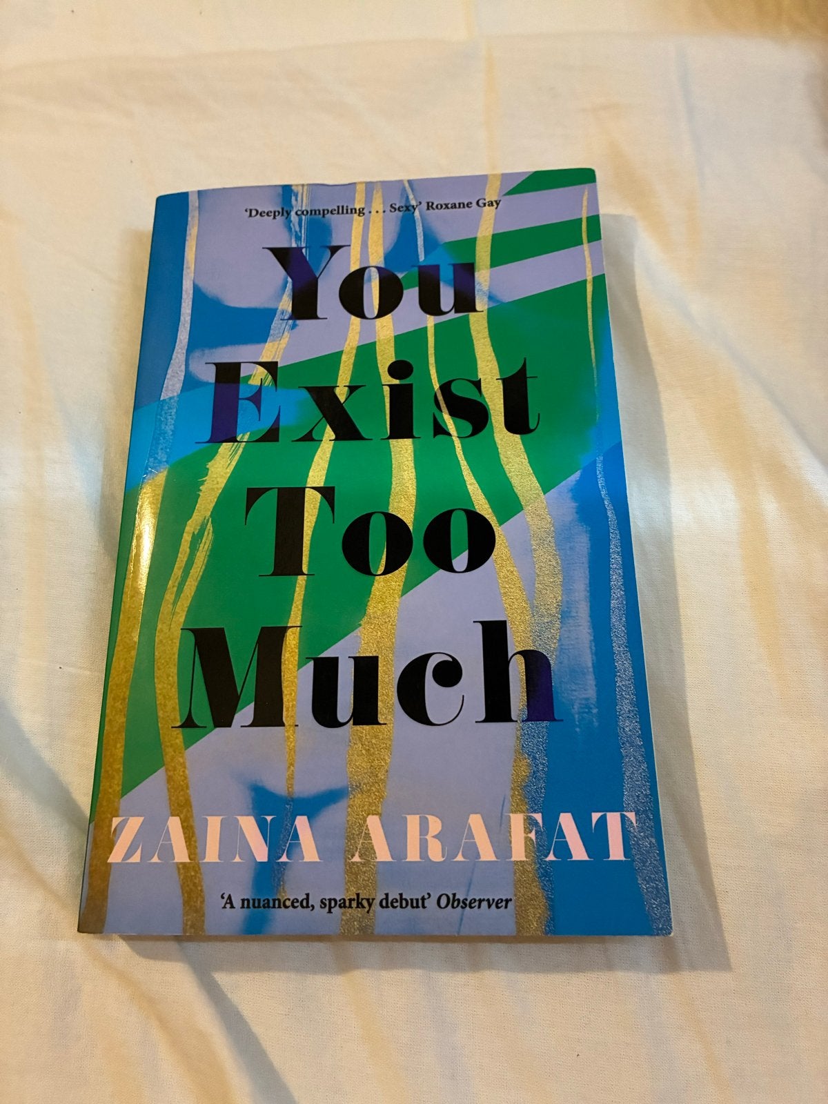 You Exist Too Much - Zaina Arafat (Engels), Ophalen of Verzenden, Zo goed als nieuw, Wereld overig