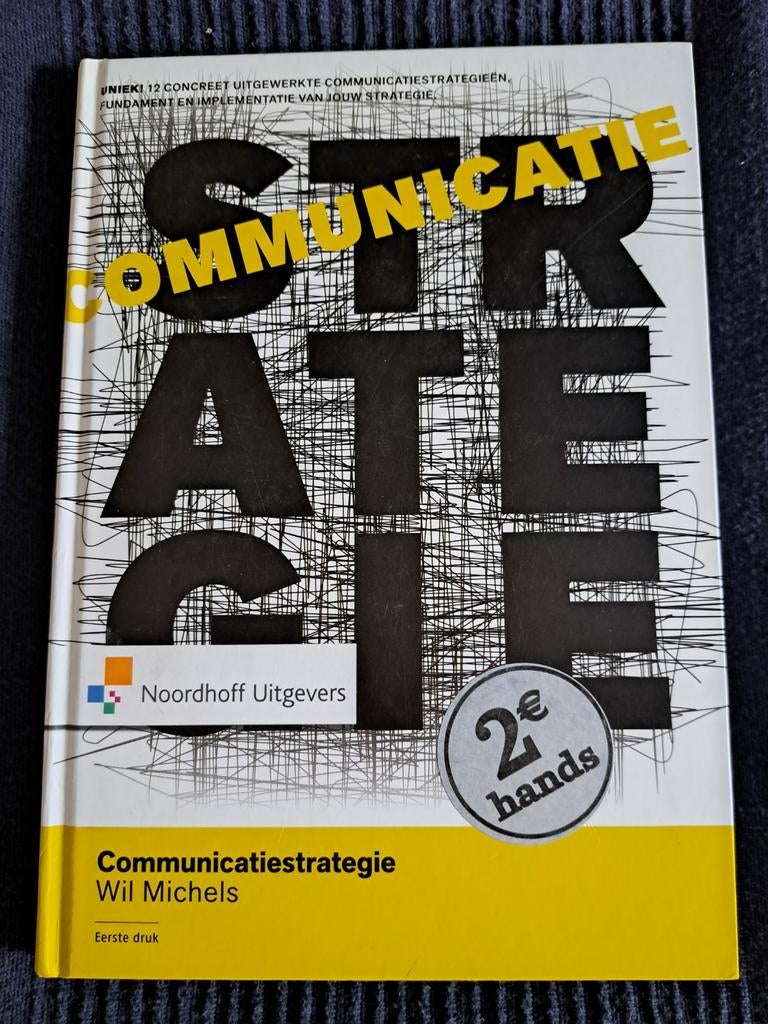 Communicatiestrategie - Wil Michels (Eerste druk), Gelezen, Wil Michels, Ophalen of Verzenden, Nederland