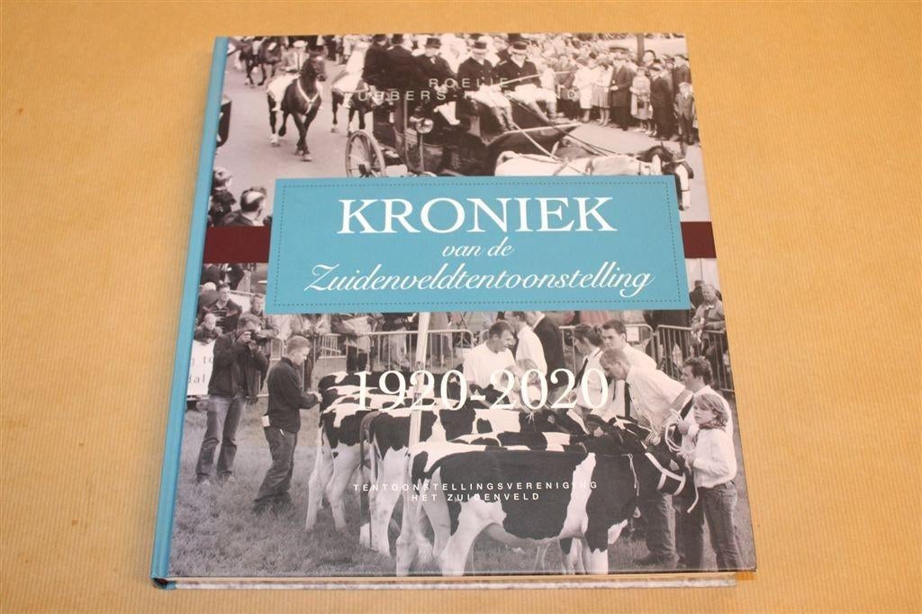 Kroniek van de Zuidenveldtentoonstelling — 1920-2020, Ophalen of Verzenden, Zo goed als nieuw