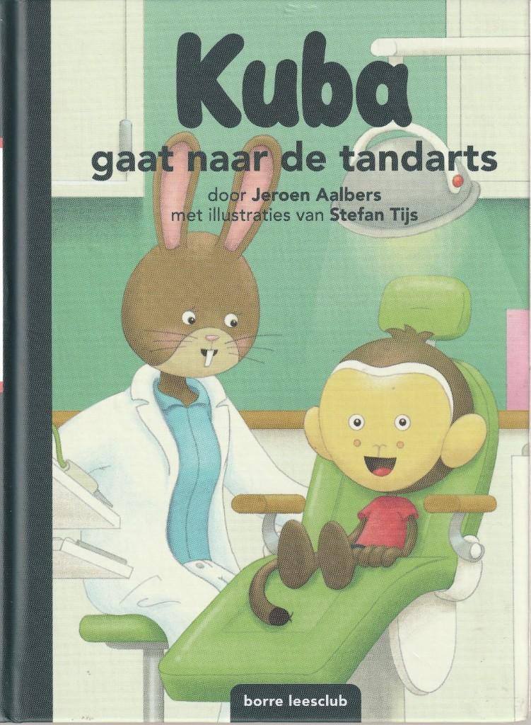 Kuba gaat naar de tandarts -Jeroen Aalbers"", Ophalen of Verzenden, Zo goed als nieuw, Jongen of Meisje, Fictie algemeen
