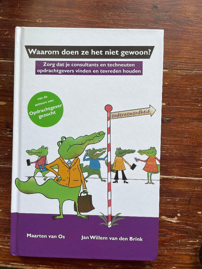 van Os & van den Brink Waarom doen ze het niet gewoon? nieuw, Van Os & van den Brink, Nieuw, Ophalen of Verzenden, Management