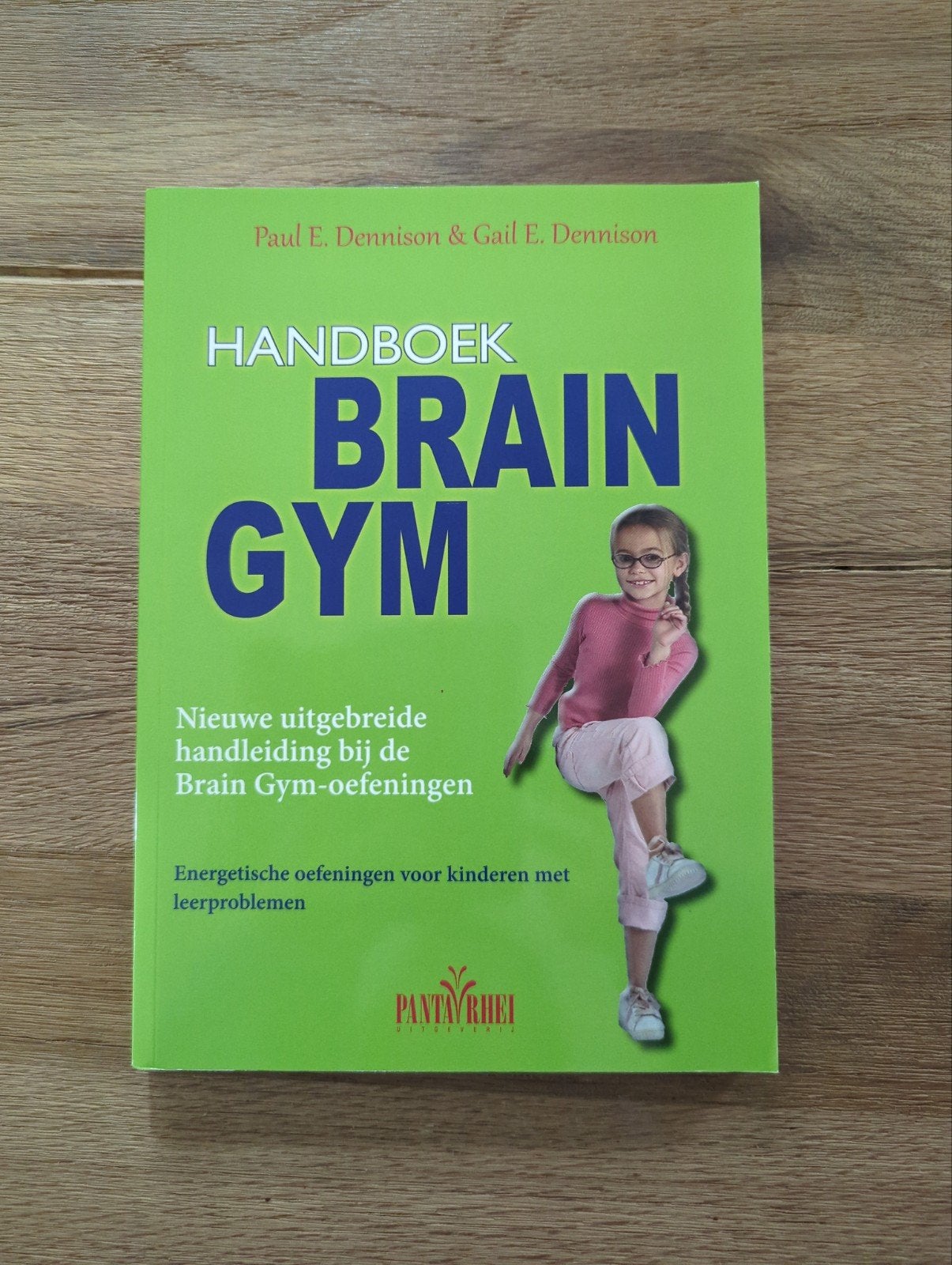 Handboek Brain Gym: Oefeningen voor leerproblemen, Ophalen of Verzenden, Nieuw, Paul E. Dennison & Gail E. Dennison