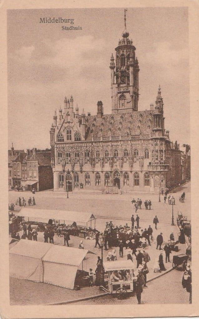 middelburg- stadhuis en markt, Ophalen of Verzenden, Voor 1920, Zeeland