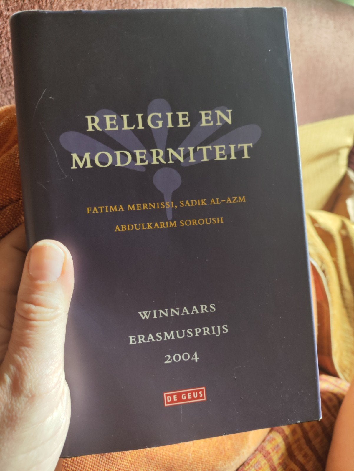 Religie en Moderniteit - Erasmusprijs 2004, Ophalen of Verzenden, Gelezen, Fatima Mernissi, Sadik Al-Azm, Abdulkarim Soroush, Islam