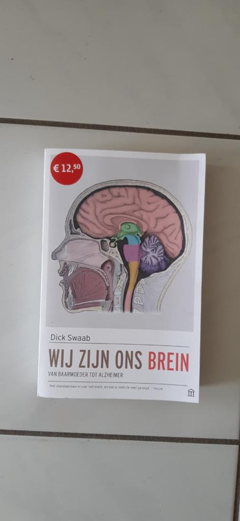 Wij zijn ons brein ( van baarmoeder tot Alzheimer), Ophalen of Verzenden, Zo goed als nieuw, Functieleer of Neuropsychologie, Dick Swaab