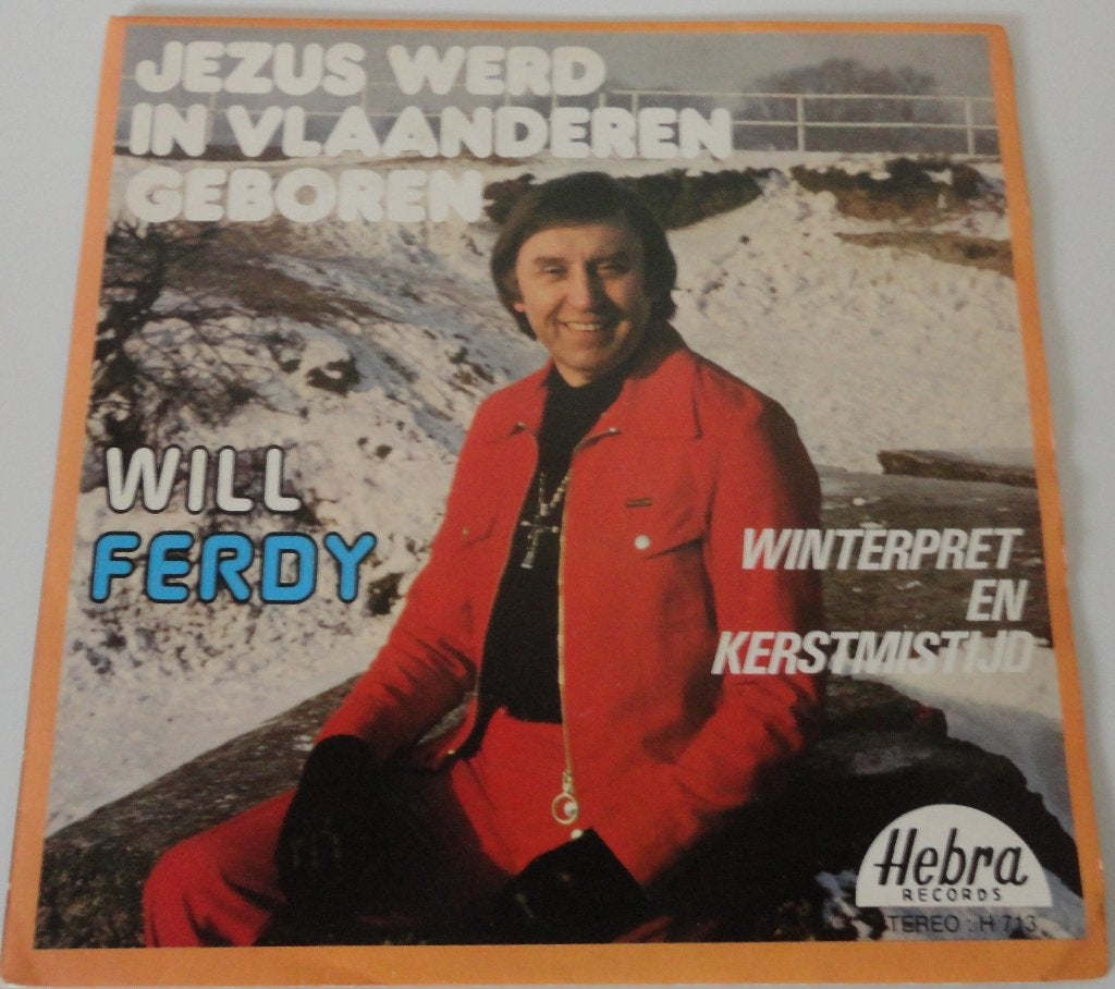 Will Ferdy > Jezus werd in Vlaanderen geboren, Ophalen of Verzenden, Gebruikt, Nederlandstalig