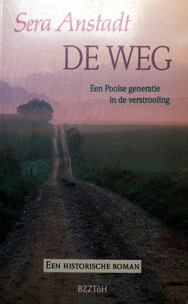 Sera Anstadt - De weg (Ex.2), Boeken, Ophalen of Verzenden, Gelezen, Europa overig