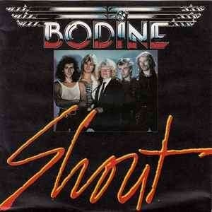Bodine ‎– Shout  Originele Single Nieuw., Ophalen of Verzenden, Nieuw in verpakking, 7 inch, Rock en Metal
