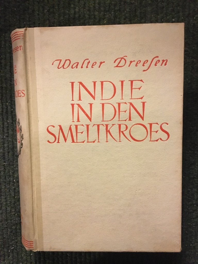 Indie in den smeltkroes ; door Walter Dreesen #India, Ophalen of Verzenden, Walter Dreesen