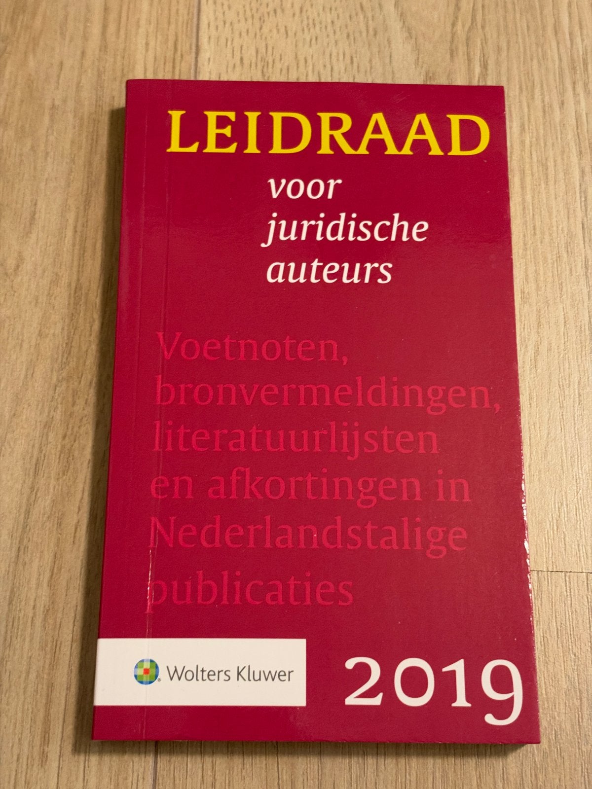 Leidraad voor juridische auteurs 2019, Ophalen of Verzenden, Gamma, Zo goed als nieuw, WO
