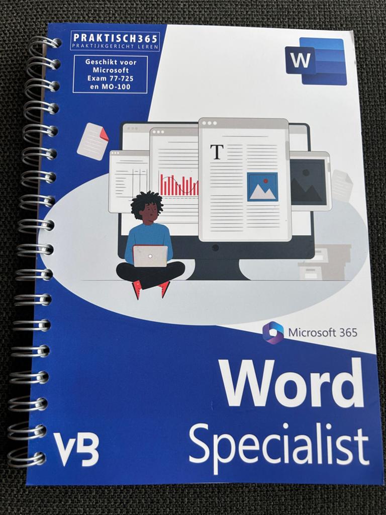 Praktisch Word & Excel Specialist (Microsoft 365)- juli 2024, Boeken, Studieboeken en Cursussen, Zo goed als nieuw, MBO, Beta