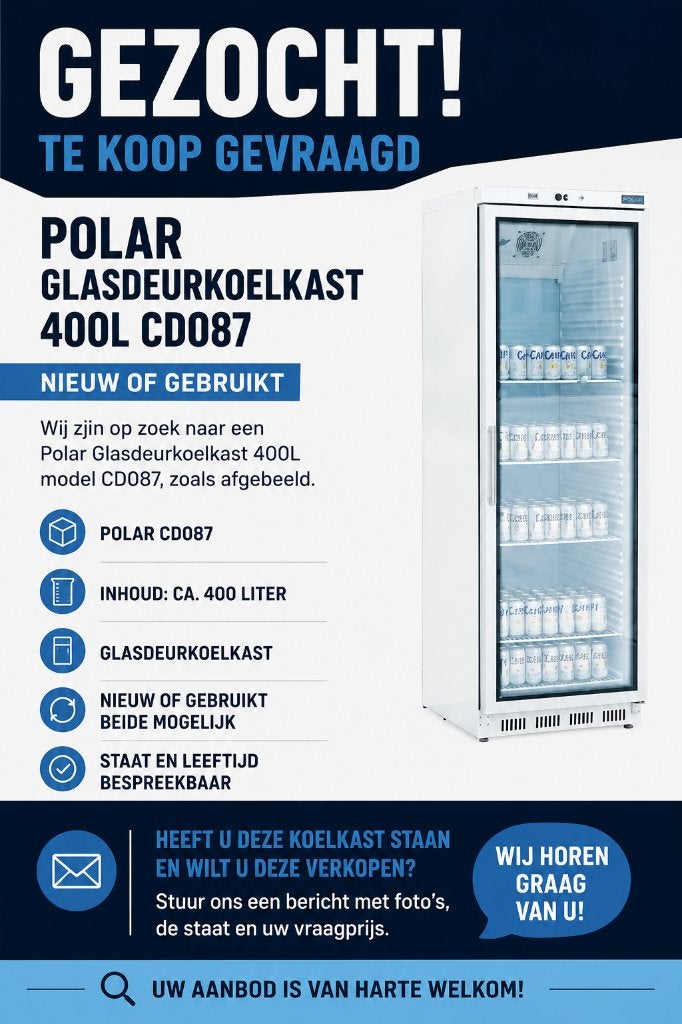 Te koop gevraagd - Polar Glasdeurkoelkast 400L - CD087, Witgoed en Apparatuur, Ophalen, 200 liter of meer, 60 cm of meer, 160 cm of meer