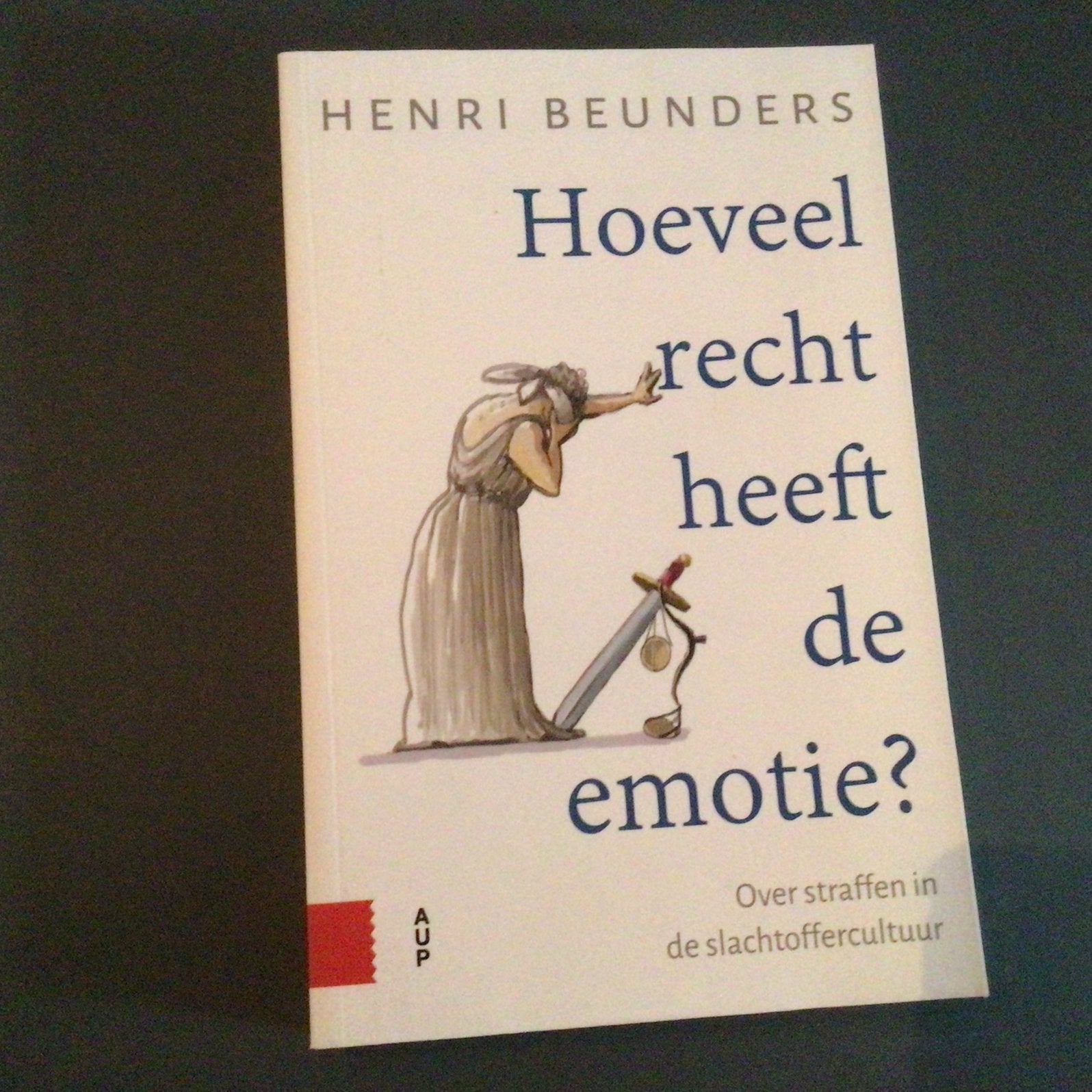 Henri Beunders - Hoeveel recht heeft de emotie?, Henri Beunders, Ophalen of Verzenden, Zo goed als nieuw, Nederland