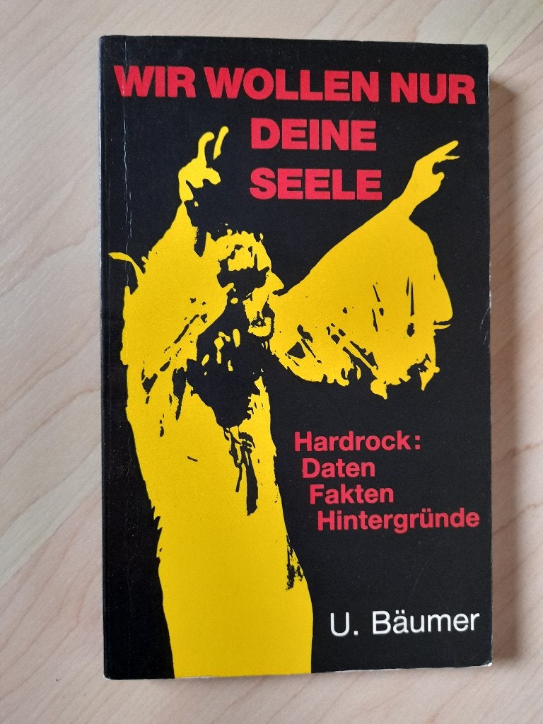 WIR WOLLEN NUR DEINE SEELE U Baumer Hardrock duitstalig, Ophalen of Verzenden, Gelezen