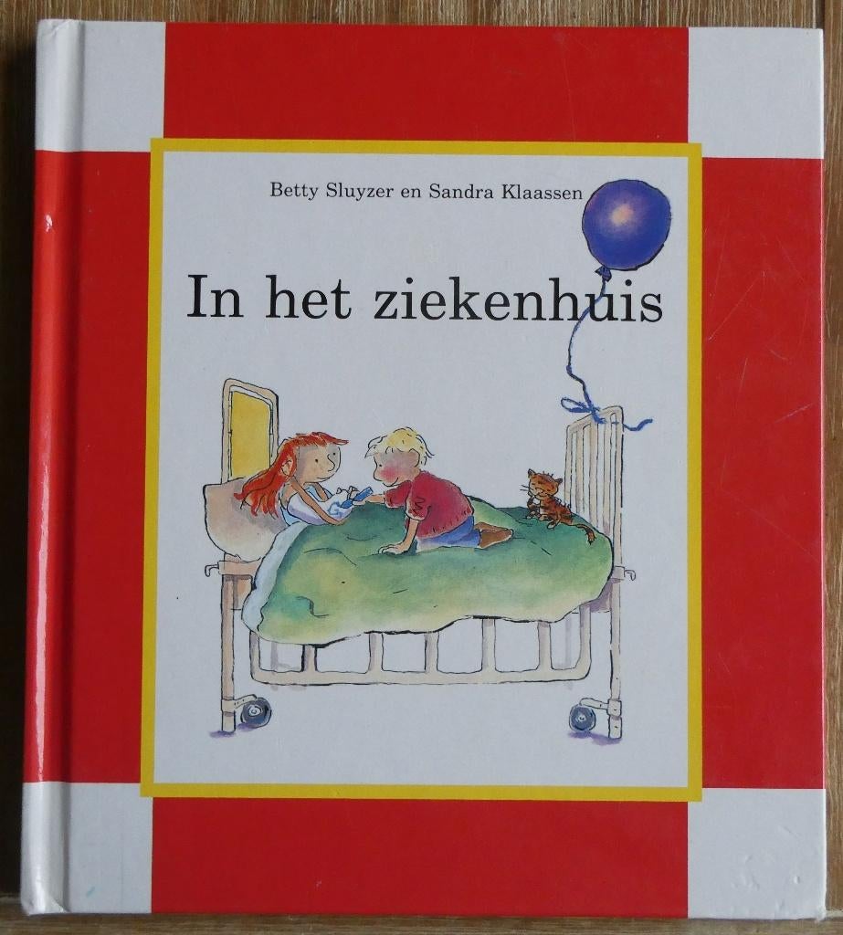 In het ziekenhuis - Betty Sluyzer - Kimio, Ophalen of Verzenden, Zo goed als nieuw, Betty Sluyzer, 2 tot 3 jaar