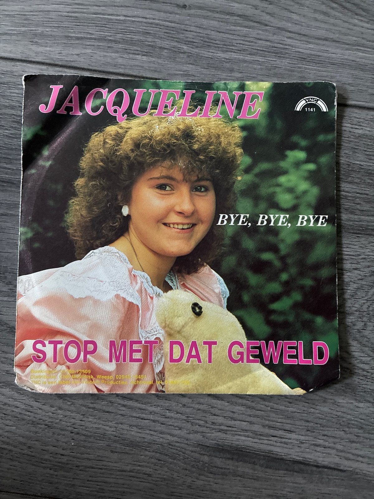 Jacqueline - Bye, Bye, Bye / Stop Met Dat Geweld (Vinyl), Cd's en Dvd's, Vinyl | Nederlandstalig, Gebruikt, 7 inch, Ophalen of Verzenden