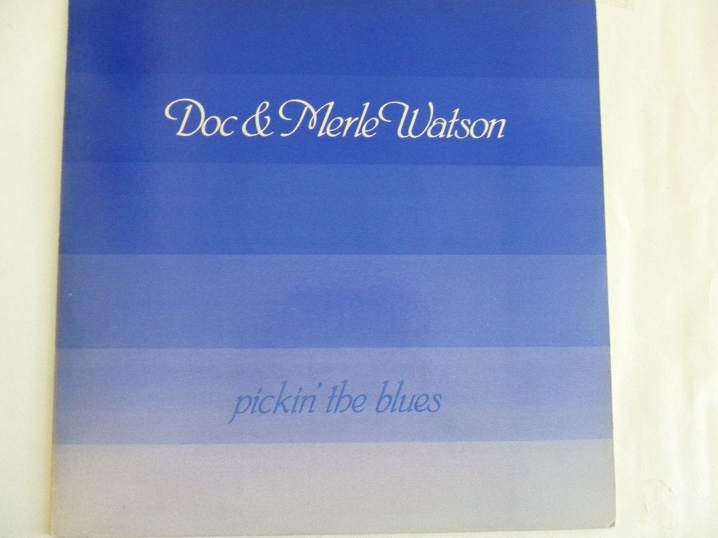 LP Doc & Merle Watson - Pickin The Blues, Gebruikt, Ophalen of Verzenden, 12 inch, 1980 - 1989