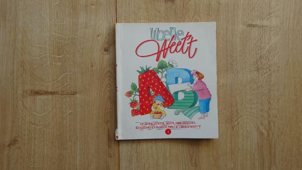Libelle weet 't Handige en snelle tips 1990, Ophalen of Verzenden, Zo goed als nieuw, Libelle