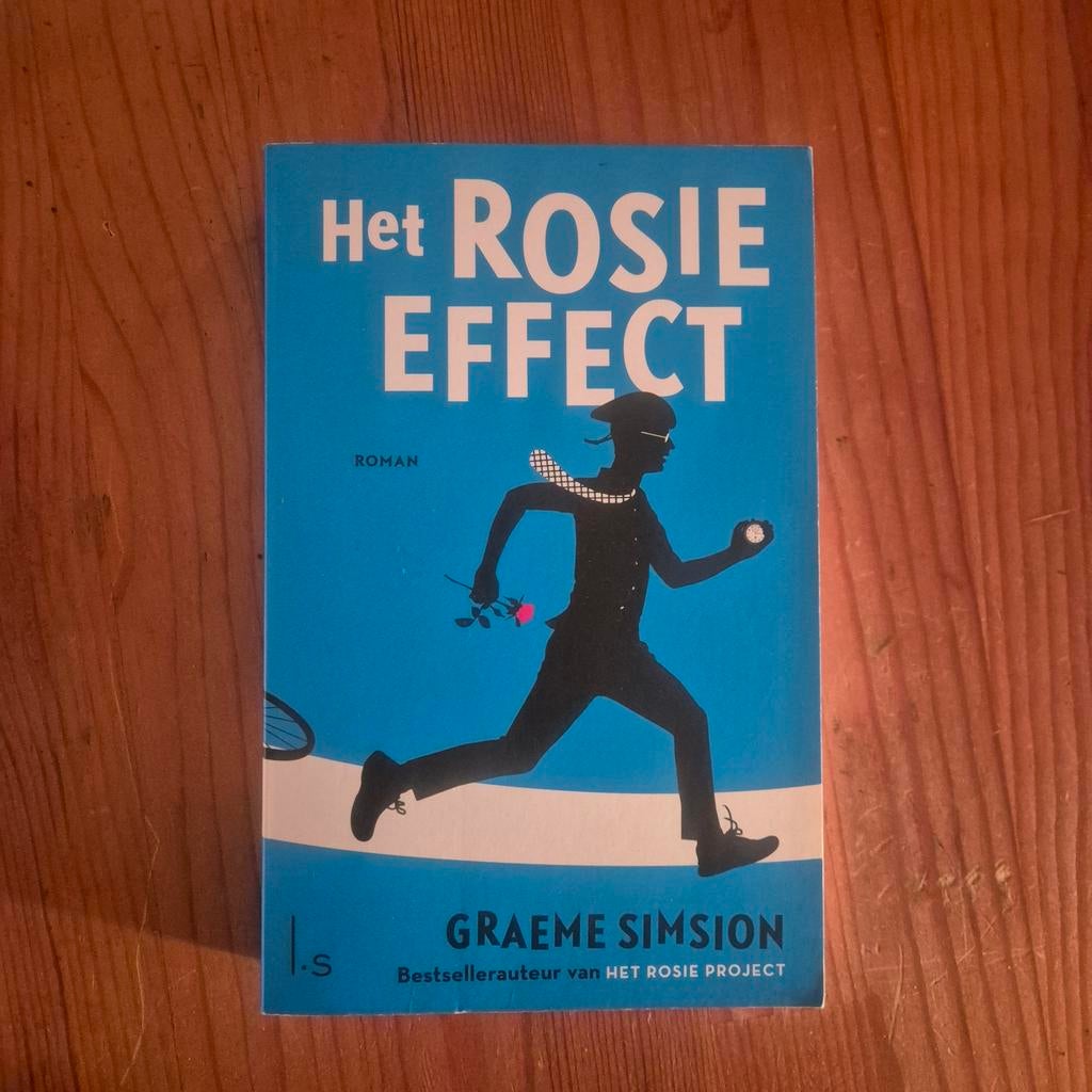Het Rosie Effect - Graeme Simsion, Boeken, Ophalen of Verzenden, Zo goed als nieuw, Graeme Simsion, Nederland