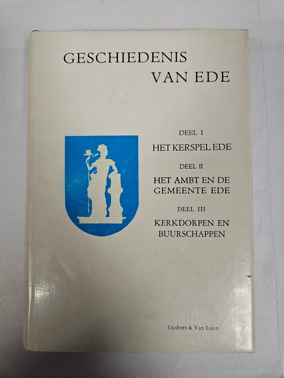 Geschiedenis van Ede Arnhem, Gysbers & Van Loon, 1980, Ophalen of Verzenden, Gelezen, Europa