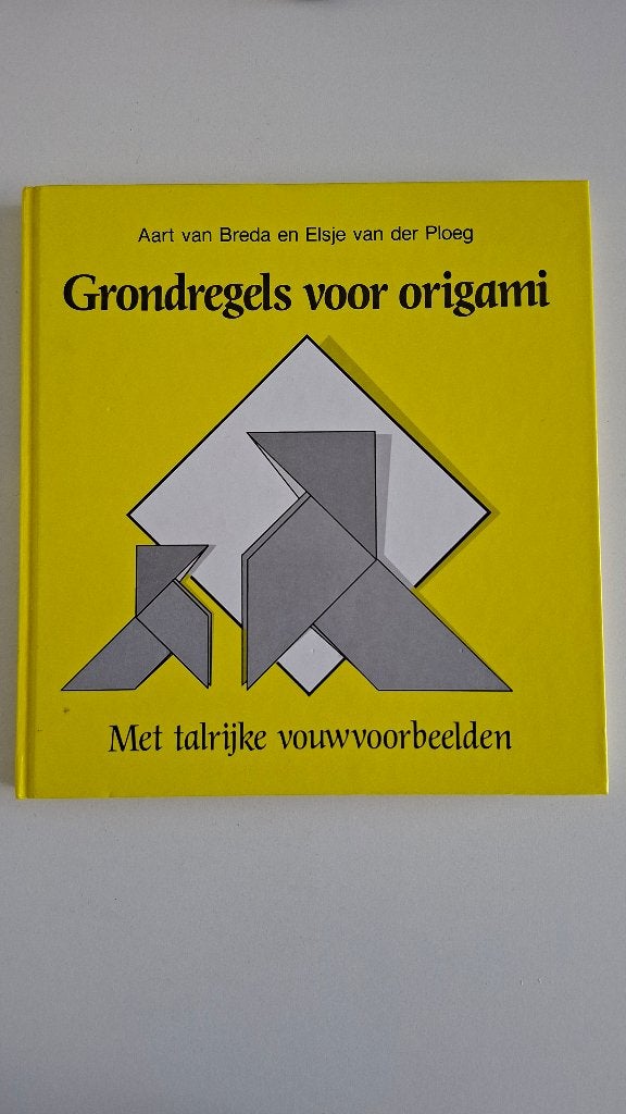 Boek Grondregels voor Origami, Boeken, Aart van Breda en Elsje van der Ploeg, Ophalen of Verzenden, Zo goed als nieuw, Overige onderwerpen